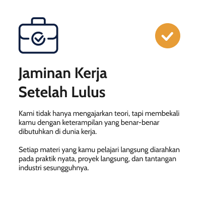 Jaminan Kerja Setelah Lulus